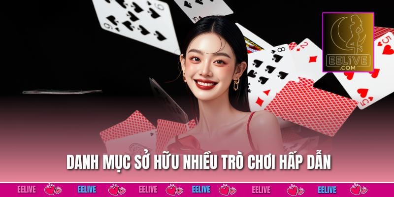 Danh mục sở hữu nhiều trò chơi hấp dẫn