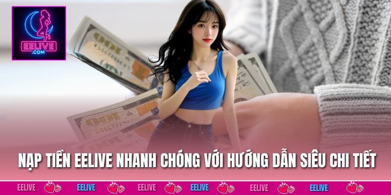 Nạp Tiền EELIVE
