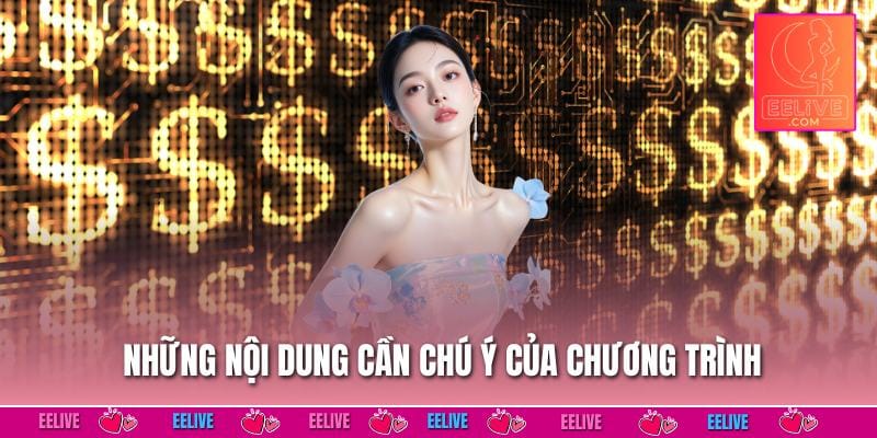 Những nội dung cần chú ý của chương trình