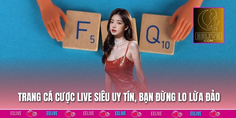 Trang cá cược live siêu uy tín, bạn đừng lo lừa đảo