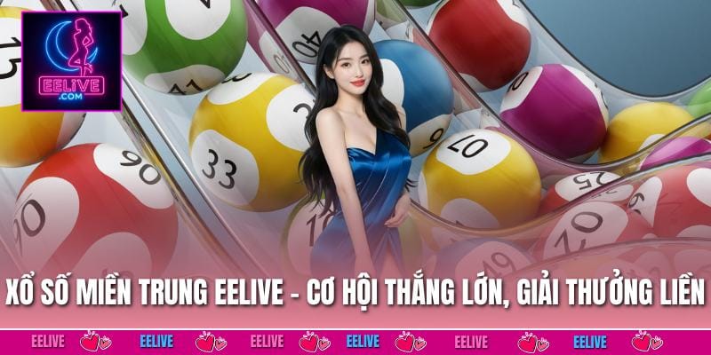 Xổ Số Miền Trung